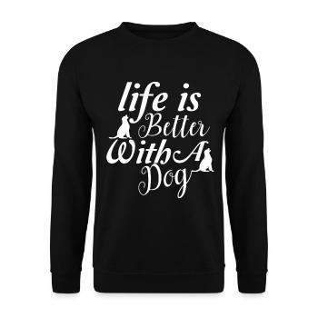 Das Leben ist besser mit einem Hund - 2 Hunde - Unisex Pullover - Schwarz - Vorne - Alina (178cm) & Michal (187cm)