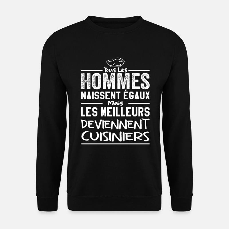 Les meilleurs deviennent cuisiniers - Sweat-shirt Unisexe - noir