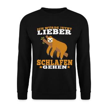 Faultier würde lieber schlafen gehen Faulenzer - Unisex Pullover - Schwarz - Vorne - Alina (178cm) & Michal (187cm)