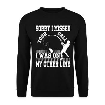 I'm sorry I missed your call, - Unisex Sweatshirt - black - Front - Alina (178cm) & Michal (187cm)