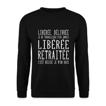 Liberée | Délivrée | Retraitée - Sweat-shirt Unisexe - noir - Devant - Alina (178cm) & Michal (187cm)