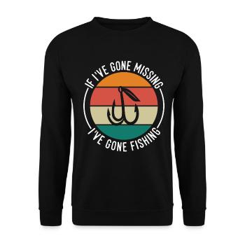 Wenn ich verschwunden bin, bin ich angeln gegangen - Unisex Pullover - Schwarz - Vorne - Alina (178cm) & Michal (187cm)