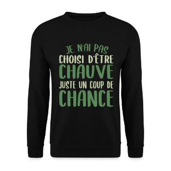 Chauve Cadeau Marrant Homme, Calvitie Chance - Sweat-shirt Unisexe - noir - Devant - Alina (178cm) & Michal (187cm)