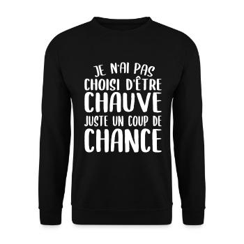 Chauve Cadeau Marrant Homme, Calvitie Chance - Sweat-shirt Unisexe - noir - Devant - Alina (178cm) & Michal (187cm)