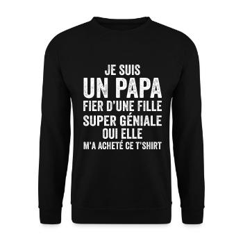 Je Suis Un Papa Fier D'une Fille Géniale - Sweat-shirt Unisexe - noir - Devant - Alina (178cm) & Michal (187cm)
