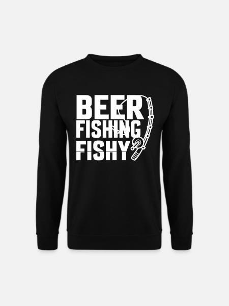 Beer Fishing Fishy - - Unisex Sweatshirt - black