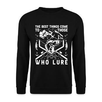 The best things come to those who lure - - Unisex Sweatshirt - black - Front - Alina (178cm) & Michal (187cm)