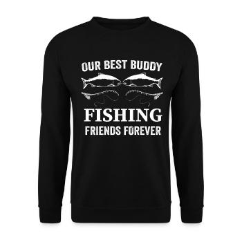 Our best buddy fishing friends forever - - Unisex Sweatshirt - black - Front - Alina (178cm) & Michal (187cm)