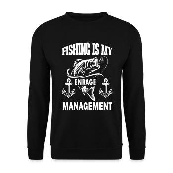 Fishing is my anger management - - Unisex Sweatshirt - black - Front - Alina (178cm) & Michal (187cm)