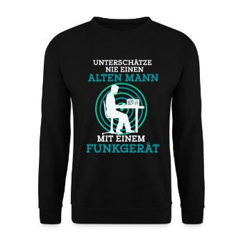 Unterschätze Nie Einen Alten Mann Mit Einem Funkge - Unisex Pullover - Schwarz - Vorne - Alina (178cm) & Michal (187cm)