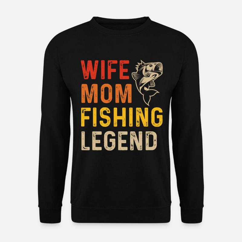 Ehefrau Mutter Anglerlegende - Unisex Pullover - Schwarz