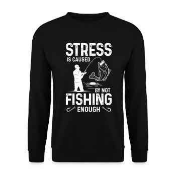 Stress arises when you don't fish enough - Unisex Sweatshirt - black - Front - Alina (178cm) & Michal (187cm)