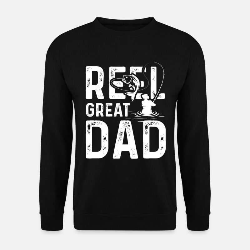 Reel Great Dad - Unisex Sweatshirt - black