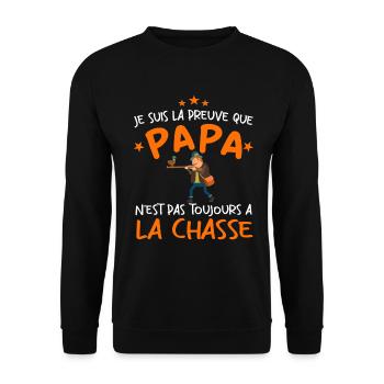 Preuve que papa n'est pas toujours à la chasse - Sweat-shirt Unisexe - noir - Devant - Alina (178cm) & Michal (187cm)