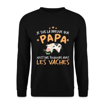 Preuve que mon papa pas toujours avec les vaches - Sweat-shirt Unisexe - noir - Devant - Alina (178cm) & Michal (187cm)