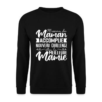 Mission de Maman Accomplie Mamie Annonce Grossesse - Sweat-shirt Unisexe - noir - Devant - Alina (178cm) & Michal (187cm)