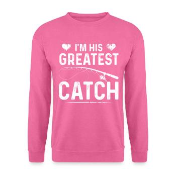 I am his biggest catch - Unisex Sweatshirt - pink - Front