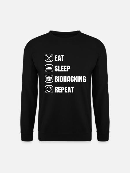 Eat Sleep Biohacking Repeat - Unisex Sweatshirt - black