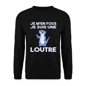 Je M'en Fous Je Suis Une Loutre - Sweat-shirt Unisexe - noir - Devant - Alina (178cm) & Michal (187cm)