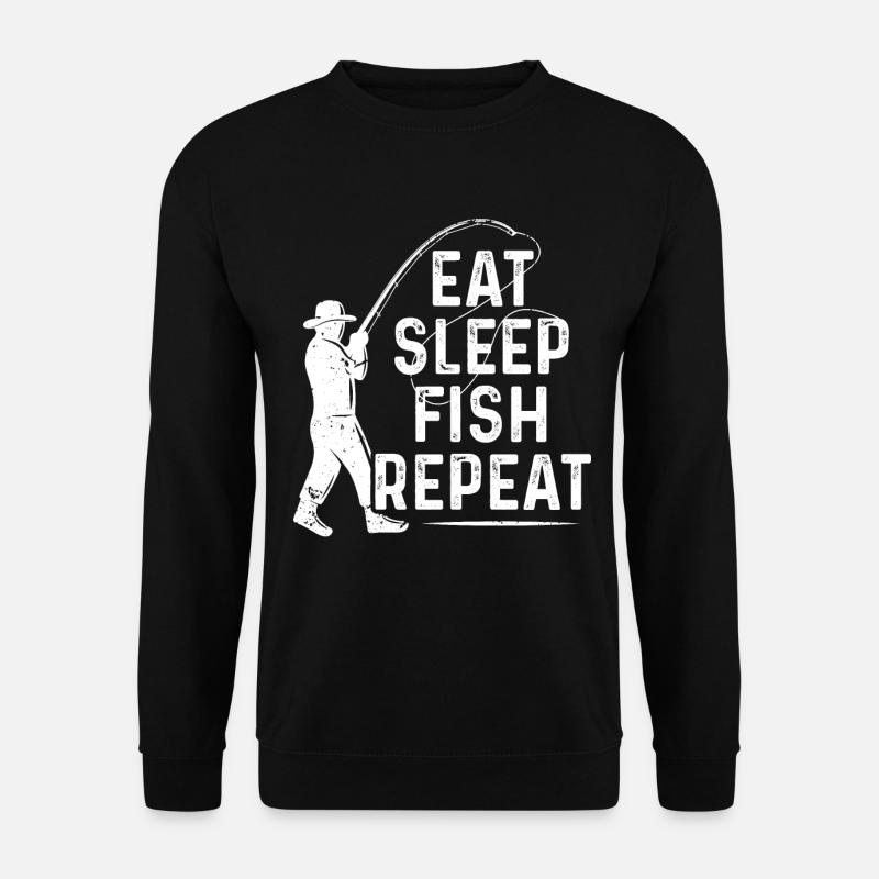 Manger dormir Pêche Répéter - Sweat-shirt Unisexe - noir