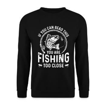 Wenn du das lesen kannst, bist du zu nah am Angeln - Unisex Pullover - Schwarz - Vorne - Alina (178cm) & Michal (187cm)