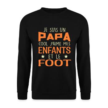 Je Suis Un Papa Cool J'aime Mes Enfants Et Le Foot - Sweat-shirt Unisexe - noir - Devant - Alina (178cm) & Michal (187cm)