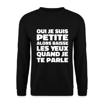 Oui Je Suis Petite Alors Baisse Les Yeux - Sweat-shirt Unisexe - noir - Devant - Alina (178cm) & Michal (187cm)