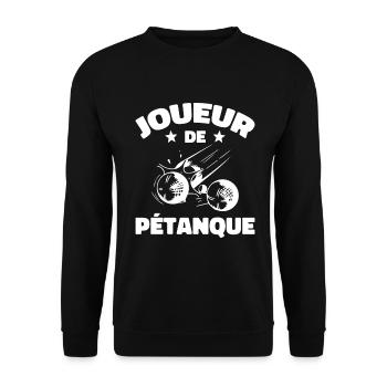 Joueur De Pétanque | Humour Cadeau Pétanque - Sweat-shirt Unisexe - noir - Devant - Alina (178cm) & Michal (187cm)