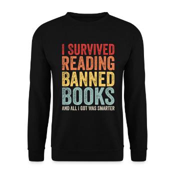 I Survived Reading Banned Books And All I Got Was - Unisex Sweatshirt - black - Front - Alina (178cm) & Michal (187cm)
