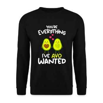 You're Everything I've AVO Wanted - Unisex Sweatshirt - black - Front - Alina (178cm) & Michal (187cm)