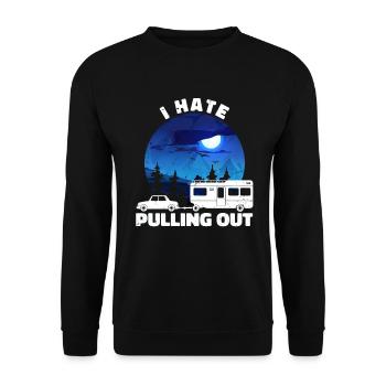 I Hate Pulling Out Funny Camping Trailer Retro - Unisex Sweatshirt - black - Front - Alina (178cm) & Michal (187cm)