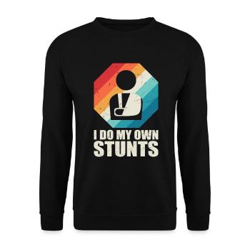 I Do My Own Stunts Broken Arm Injury - Sweat-shirt Unisexe - noir - Devant - Alina (178cm) & Michal (187cm)