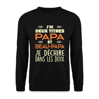 J'ai Deux Titres Papa et Beau Papa - Meilleur Papa - Sweat-shirt Unisexe - noir - Devant - Alina (178cm) & Michal (187cm)