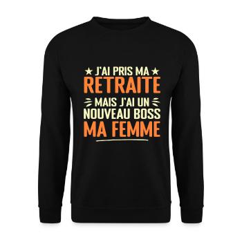 Homme Retrait et Ma Femme Nouveau Patron Humour - Sweat-shirt Unisexe - noir - Devant - Alina (178cm) & Michal (187cm)