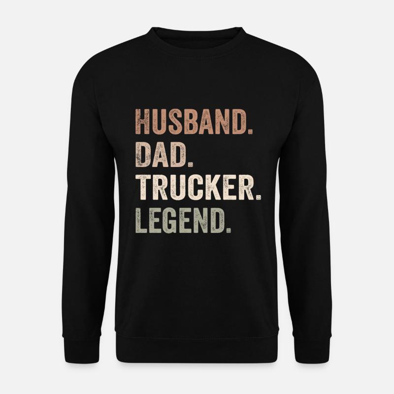 Husband Dad Trucker Legend - Sweat-shirt Unisexe - noir