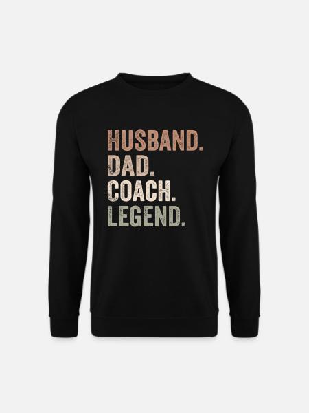 Dad Husband Coach Hero - Unisex Sweatshirt - black