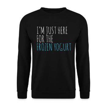 Ich bin nur wegen des gefrorenen Joghurts hier - Unisex Pullover - Schwarz - Vorne - Alina (178cm) & Michal (187cm)
