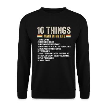 10 Things I Want In Life Video Games Lover - Unisex Sweatshirt - black - Front - Alina (178cm) & Michal (187cm)