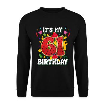 61st Birthday Watermelon - Unisex Sweatshirt - black - Front - Alina (178cm) & Michal (187cm)