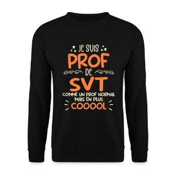 Prof de SVT super cool - Sweat-shirt Unisexe - noir - Devant - Alina (178cm) & Michal (187cm)