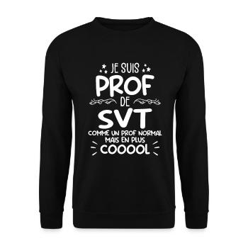 Prof de SVT super cool - Sweat-shirt Unisexe - noir - Devant - Alina (178cm) & Michal (187cm)