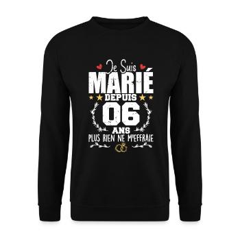 Je Suis Marié Depuis 6 Ans, Cadeau 6 Ans Mariage - Sweat-shirt Unisexe - noir - Devant - Alina (178cm) & Michal (187cm)