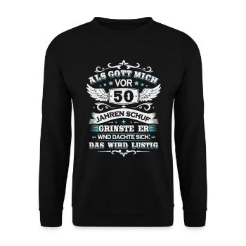 Als gott mich vor 50 jahren schuf - Unisex Pullover - Schwarz - Vorne - Alina (178cm) & Michal (187cm)