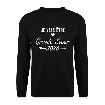Je Vais être Grande Soeur 2026 - Sweat-shirt Unisexe - noir - Devant - Alina (178cm) & Michal (187cm)