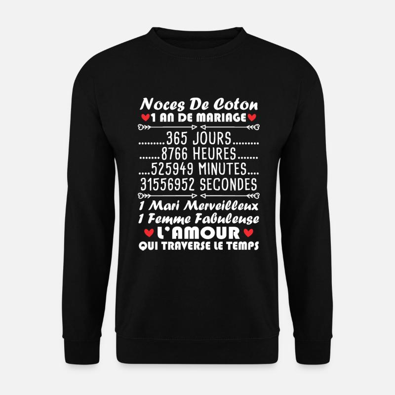 Noces De Coton 1 An De Mariage - Sweat-shirt Unisexe - noir