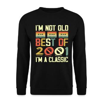 2001 I'm Not Old I'm Classic Vintage 2001 Geburtstag - Unisex Pullover - Schwarz - Vorne - Alina (178cm) & Michal (187cm)