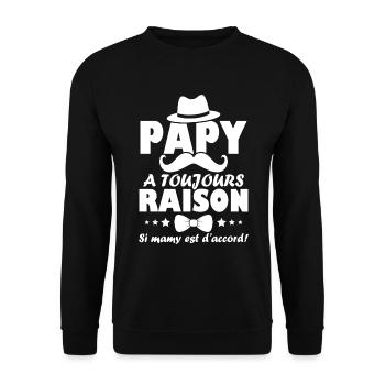 Papy a toujours Raison si mamy est d accord - Sweat-shirt Unisexe - noir - Devant - Alina (178cm) & Michal (187cm)
