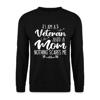 I'm A Veteran And A Mom Nothing Scares Me - Unisex Sweatshirt - black - Front - Alina (178cm) & Michal (187cm)