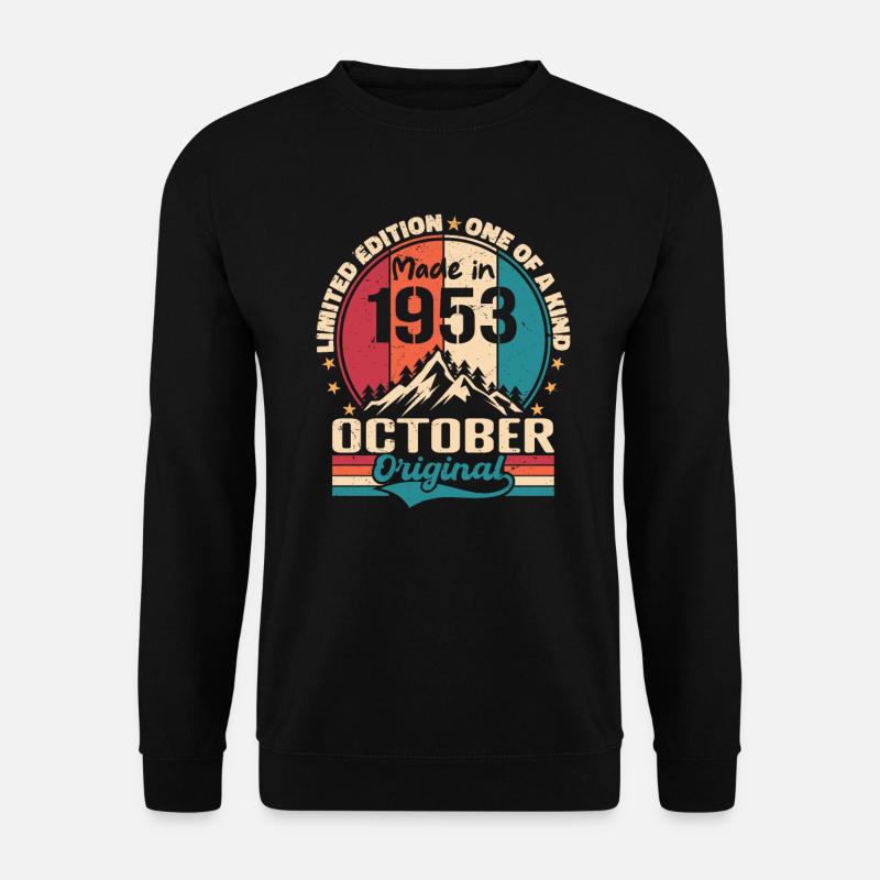 Oktober 1953 Geburtstagsgeschenk 1953 Oktober - Unisex Pullover - Schwarz