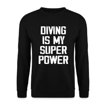 Diving Is My Super Power - Unisex Sweatshirt - black - Front - Alina (178cm) & Michal (187cm)